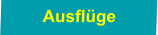 Ausflüge